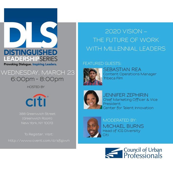 2020 Vision – The Future of Work with Millennial Leaders – Distinguished Leadership Series