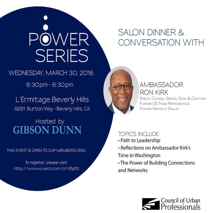 Power Series: Salon Dinner & Conversation with Ambassador Ron Kirk