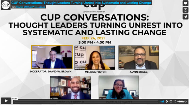 CUP Conversations: Thought Leaders Turning Unrest Into Systematic and Lasting Change